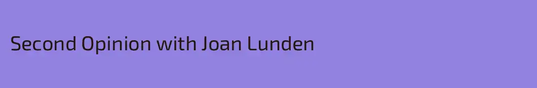 Second Opinion with Joan Lunden